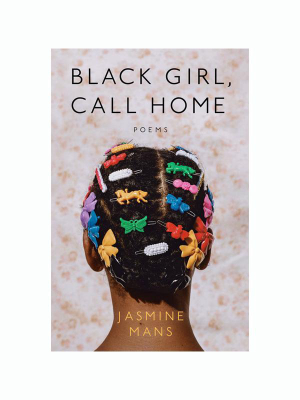 Black Girl, Call Home