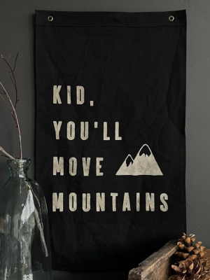 Move Mountains Kid Canvas Flag