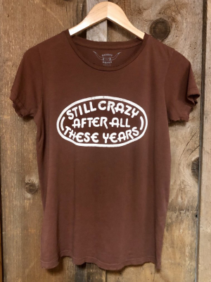 Still Crazy After All These Years Womens Tee Rust/wht