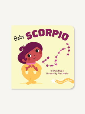 A Little Zodiac Book: Baby Scorpio