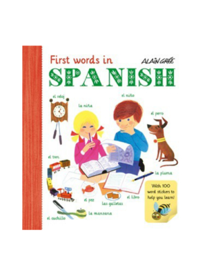 First Words In Spanish By Alain Grée