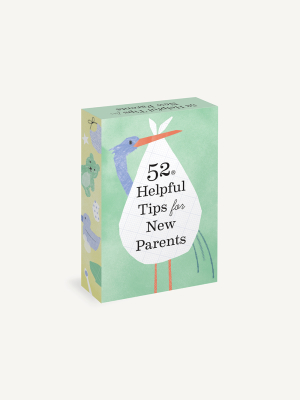 52 Helpful Tips For New Parents