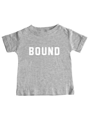 Bound [toddler Tee]