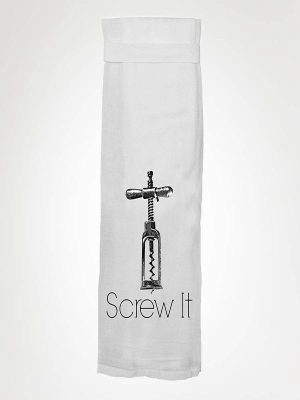 Twisted Wares Towel: Screw It