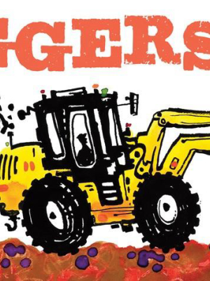 Diggers Go By Steve Light