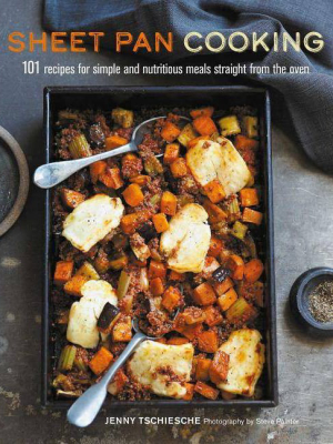 Sheet Pan Cooking - By Jenny Tschiesche (hardcover)