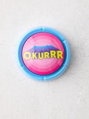 Okurrr Sound Button