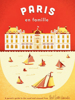 Paris En Famille Guide