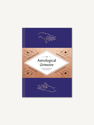 The Astrological Grimoire