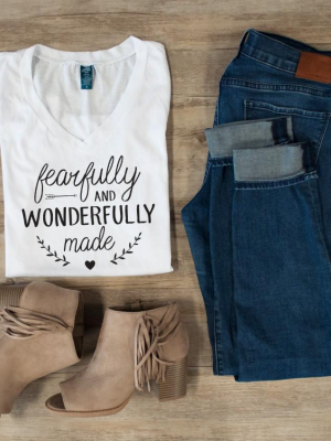 Fearfully And Wonderfully Made Tshirt