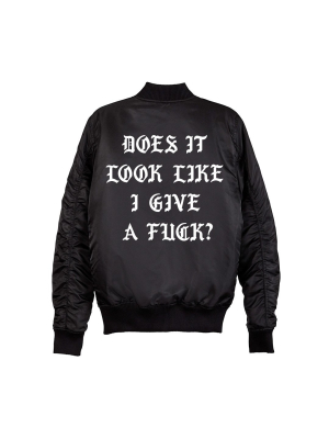 Does It Look Like I Give A Fuck? Bomber [unisex]