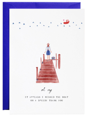 Mr Boddington Thank You - Missed The Boat - Greeting Card