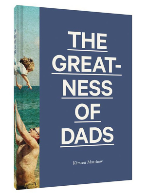 The Greatness Of Dads