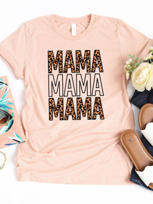 Mama Mama Mama Graphic Tee