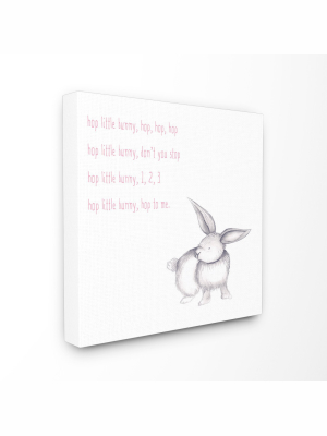 Hop Little Bunny Rhyme Rabbit Stretched Canvas Wall Art (17"x17") - Stupell Industries