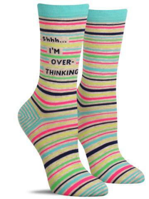 Shhh ... I'm Overthinking Socks | Women's