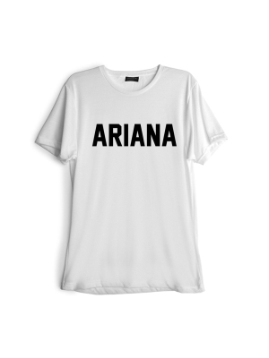 Ariana [unisex Tee]