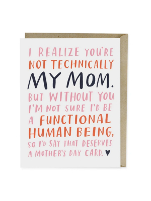 Not Technically Mom Mother's Day Card - Em7