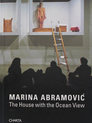 Marina Abramovic The House With The Ocean View