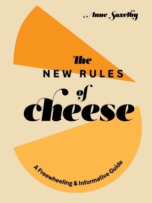 New Rules Of Cheese