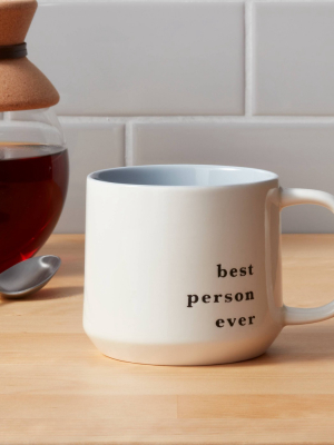 16oz Stoneware Best Person Ever Color Splash Mug - Threshold™