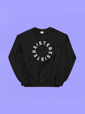 Sister Resister Sweatshirt