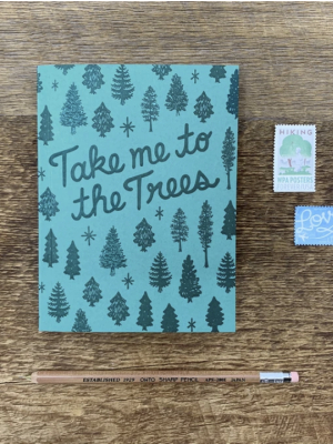 Take Me To The Trees Journal