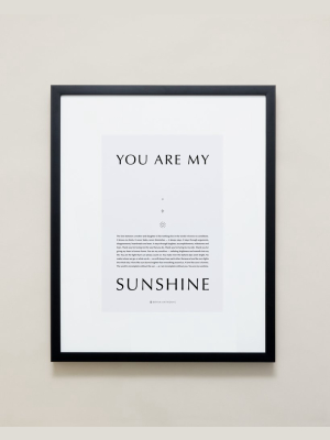 You Are My Sunshine Iconic Framed Print