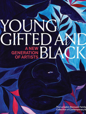 Young, Gifted And Black: A New Generation Of Artists