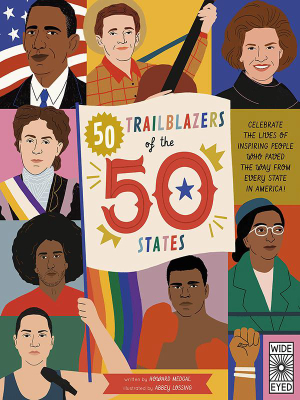 50 Trailblazers Of The 50 States