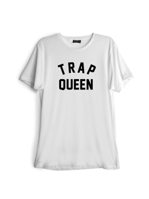 Trap Queen [tee]