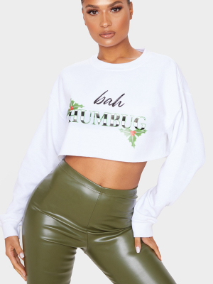 White Bah Humbug Cropped Sweatshirt