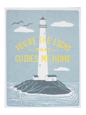 You're The Light That Guides Me Home Card