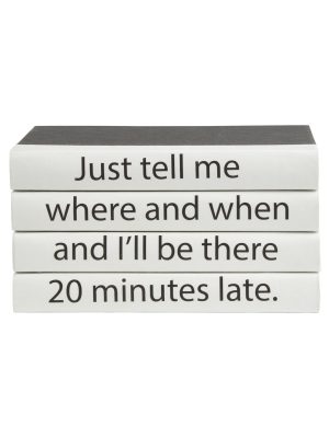 Candelabra Home Books - "just Tell Me Where And When...