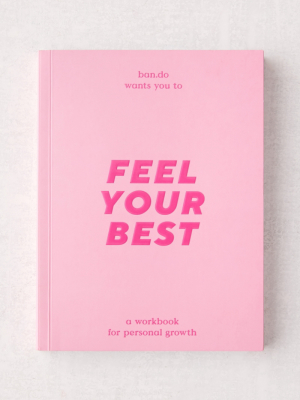 Ban.do Feel Your Best Wellness Workbook