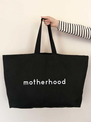 Canvas Tote . Really Big Bag - Motherhood