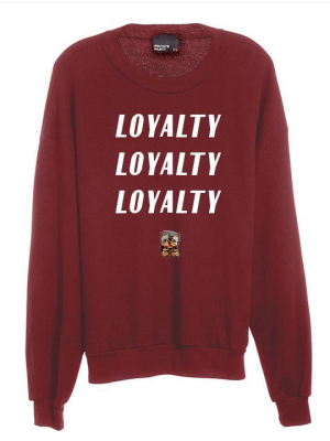 Loyalty Loyalty Loyalty [unisex Crewneck Sweatshirt W/ Yorkie Dog Patch]