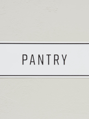 Embossed Metal Pantry Sign
