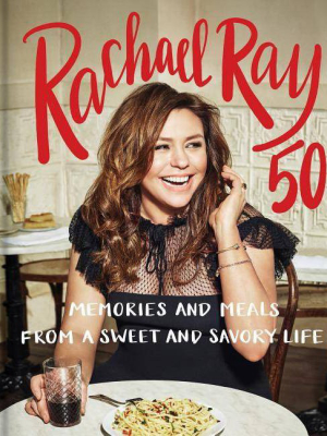 Rachael Ray 50 - (hardcover)