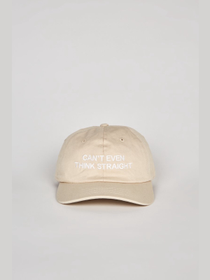 Can't Even Think Straight Dad Cap Sand/white