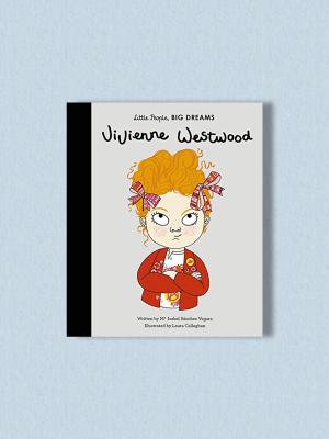 Little People, Big Dreams: Vivienne Westwood