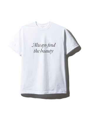 Always Find The Beauty [unisex Tee]