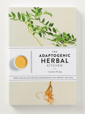 The Adaptogenic Herbal Kitchen