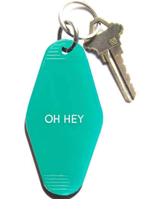 Key Tag - Oh Hey (turquoise)