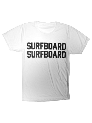 Surfboard Surfboard [tee]