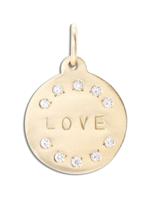 "love" Disk Charm Pavé Diamonds