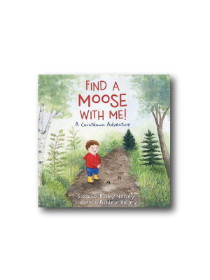 Find A Moose With Me Hardcover Book