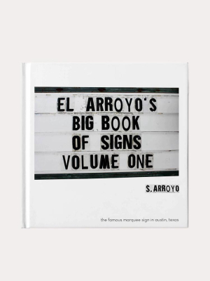 Cozumel Publishing Company El Arroyo's Book Of Signs