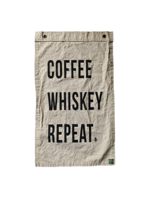 Coffee Whiskey Repeat Canvas Flag