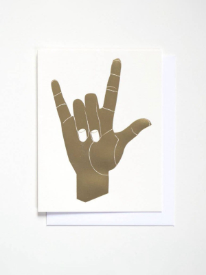 I Love You Hand Metallic Foil Card